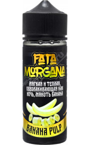 FATA MORGANA - Banana Pulp 120мл