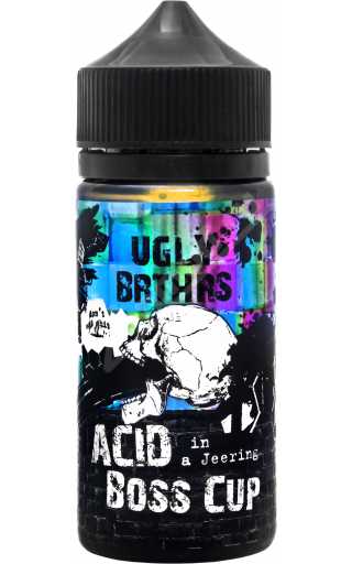 UGLY BRTHRS - Acid in a Jeering Boss Cup 100мл